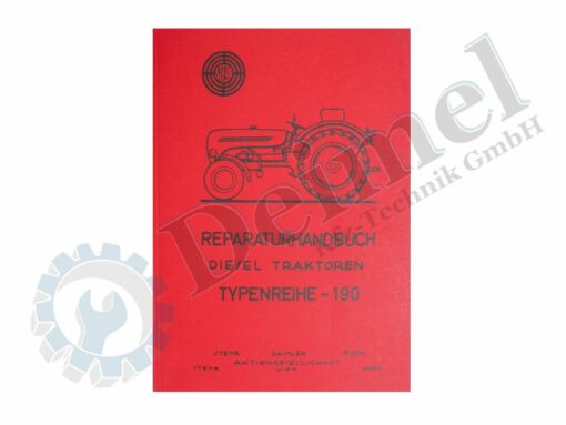 Reparaturhandbuch Diesel Traktoren Typenreihe - 190, gedruckt, roter Einband