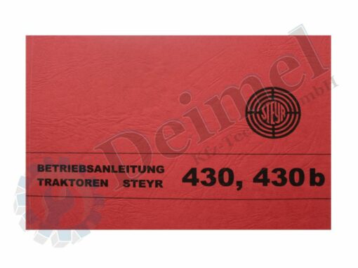 Betriebsanleitung Steyr Traktoren 430, 430 b, roter Einband