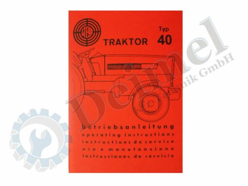 Betriebsanleitung, Steyr Traktor Typ 40, roter Einband, Traktor symbolisch am Einband abgebildet