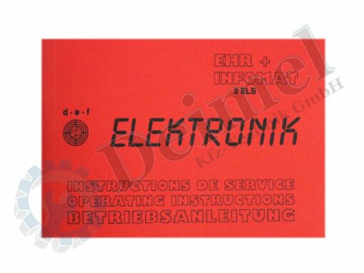 Betriebsanleitung für die elektronische Hubwerksregelung für alle Modelle mit EHR und Infomat, gedruckt ca. 42 Seiten