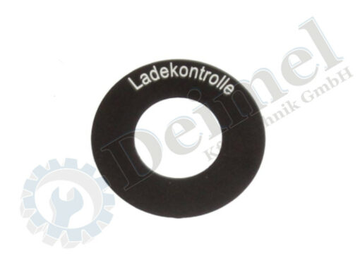 Schild rund Druchmesser außen 34mm, Bohrung 16,80mm Stärke 1mm, aus Aluminium oben und unten geschwärzt mit weißer Aufschrift "Ladekontrolle"