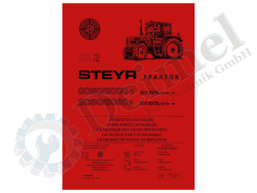 Ersatzteilliste, Ersatztteilkatalog für Steyr 8080, 8080a, 8090, 8090a mit SK2 Kabine, gedruckt