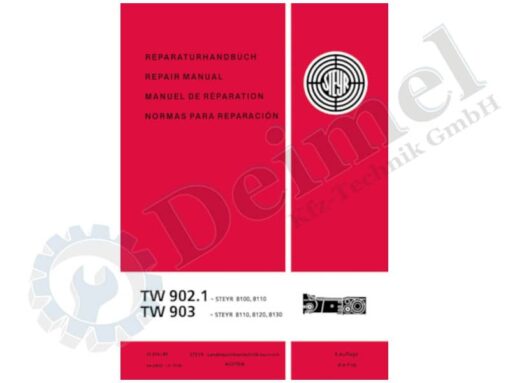 Reparaturanleitung für Getriebe TW902.1, Steyr 810, 8110, TW903 8110, 8120, 8130