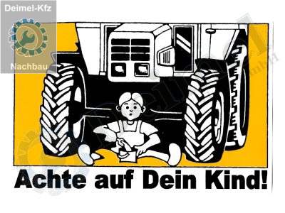 Aufkleber mit Traktor und Kind, Achte auf dein Kind, Nachbau