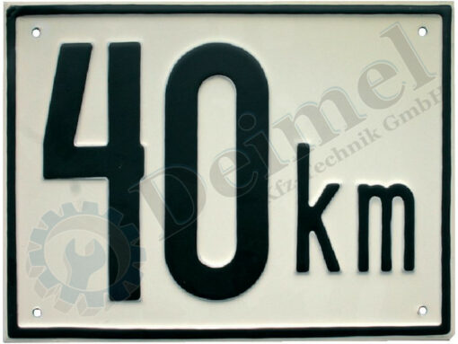 Schild, Blech, 40km, 200x145mm, weiß mit schwarzer Schrift und schwarzer Umrandung